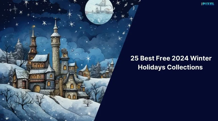 25 Best & Free 2024 Winter Holidays Collections