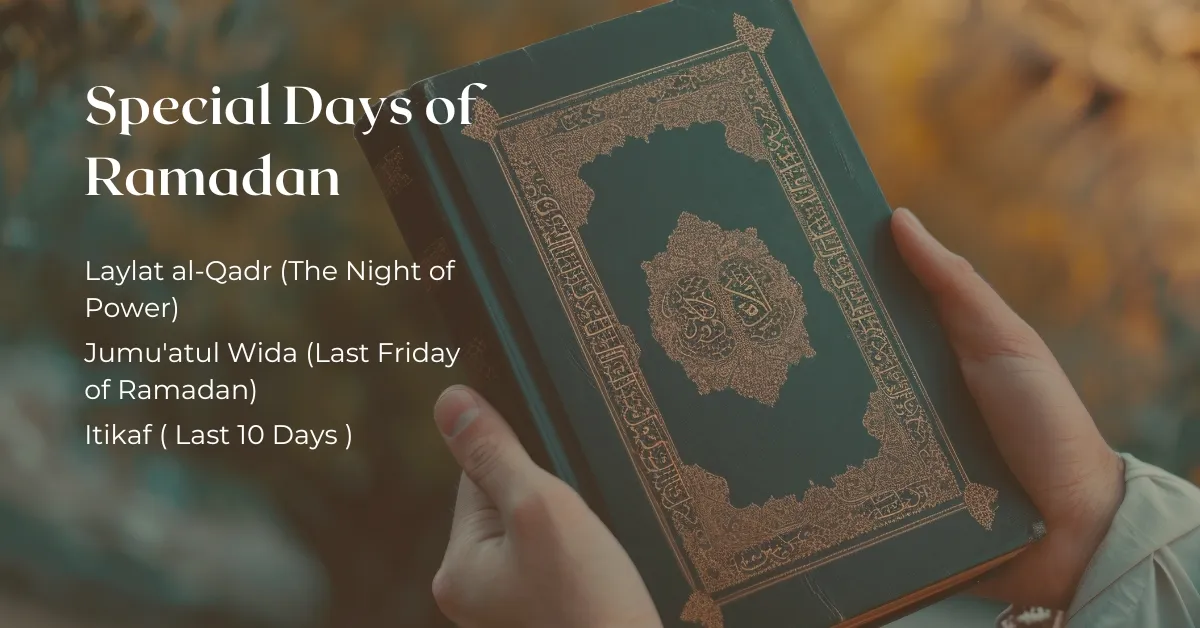 Special Days of Ramadan